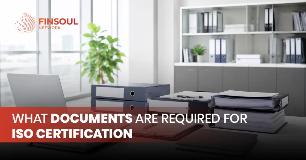 Documents Required for ISO Certification