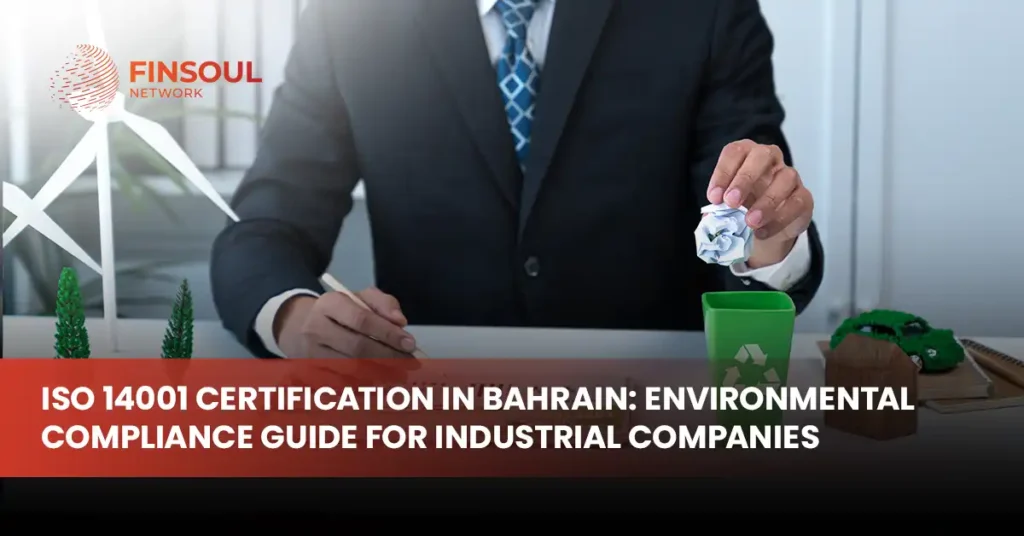 ISO 14001 Certification in Bahrain